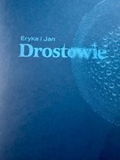 Eryka i Jan Drostowie Drost huta Szkła Ząbkowice 