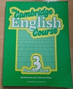 "The Cambridge English Course - Practice Book 3"