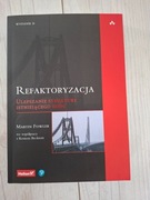 Refaktoryzacja. Ulepszanie struktury istniejącego kodu - Martin Fowler