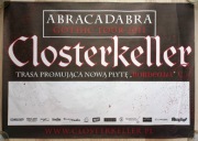 Plakat CLOSTERKELLER Abracadabra Gothic Tour 2011