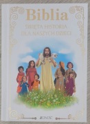 Biblia Święta historia dla naszych dzieci pamiątka pierwsza komunia