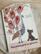 Pies, który grał na gitarze - W.Solski