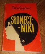 Snopkiewicz SŁONECZNIKI powieść młodzieżowa PRL wydanie 1973 dobry stan
