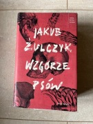 Jakub Żulczyk ,, Wzgórze psów''