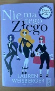 "Nie ma tego złego" Lauren Weisberger