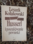 Husserl i poszukiwanie pewności Leszek Kołakowski