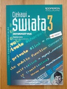 Ciekawi Świata 3 INFORMATYKA. Zakres rozszerzony (ZR). Podręcznik