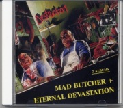 Destruction – Mad Butcher / Eternal Devastation