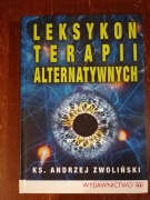 Leksykon terapii alternatywnych. Ks Andrzej Zwoliński