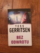 Bez odwrotu Tess Gerritsen