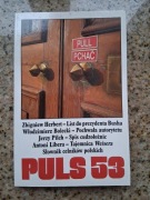 Puls nr 53 (6/1991) Jerzy Pilch; Antoni Libera - Tajemnice "Weisera"