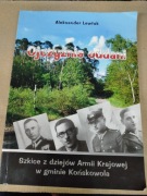 OJCZYŹNIE ODDANI SZKICE Z DZIEJÓW AK Końskowola