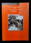 Stacja końcowa Wiedeń Andrew Nagorski