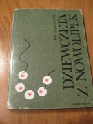 Dziewczęta z Nowolipek -Pola Gojawiczyńska