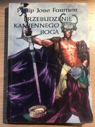 Przebudzenie kamiennego boga Philip Jose Farmer