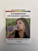 Kompleksowe odkwaszanie organizmu