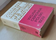 Polski czyn zbrojny w II wojnie światowej WOJNA OBRONNA POLSKI 1939