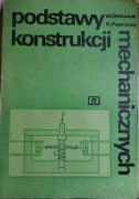 Postawy konstrukcji mechanicznych W. Oleksiuk, K. Paprocki