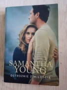 Ostrożnie z miłością Samantha Young 