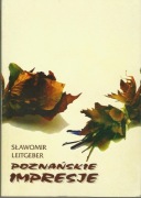 Sławomir Leitgeber - Poznańskie impresje