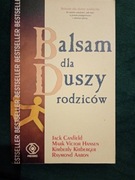 Balsam dla duszy rodziców Canfield Hansen 