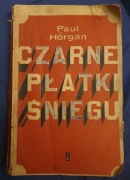 CZARNE PŁATKI ŚNIEGU Paul Horgan