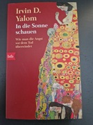 IN DIE SONNE SCHAUEN Irvin D. Yalom