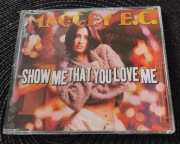 Maggey E.C. - Show Me That You Love Me (Euro House)(Dance Pool) 1998
