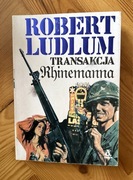Robert Ludlum Transakcja Rhinemanna