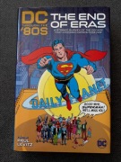 DC Through the 80s. The End of Eras (Moore i in.)
