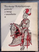 Szymona Kobylińskiego gawędy o broni i mundurze