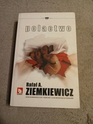 Rafał Ziemkiewicz - Polactwo