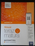 MATEMATYKA NOWA TERAZ MATURA VADEMECUM rozszerzony