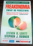 Freakonomia. Świat od podszewki Stephen J. Dubner, Steven D. Levitt BDB