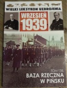 WLU Wielki Leksykon Uzbrojenia Wrzesień 1939 Baza rzeczna w Pińsku 138