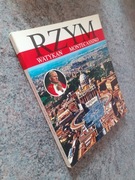 F.C.Pavilo - Rzym w kolorach Watykan Monte Cassino (Przewodnik) spis treści