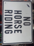 Tablica No Horse riding