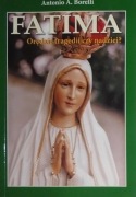 Fatima orędzie tragedii czy nadziei ? Borelli