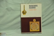 Renesans Islamu, Adam Mez