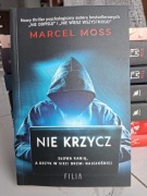Marcel Moss Nie krzycz