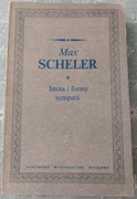 Max Scheler - Istota i formy sympatii