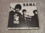 Black Rebel Motorcycle Club - Whatever Happend To My Rock'n'Roll EP CD