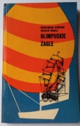 OLIMPIJSKIE ŻAGLE - GŁOWACKI, ROGALA
