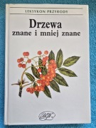 Leksykon przyrody Drzewa znane i mniej znane Jaromir Pokorný
