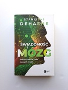Świadomość i mózg Stanislas Dehaene