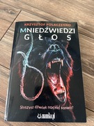 Mniedźwiedzi głos Krzysztof Polaczenko