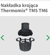 ORYGINALNA NAKŁADKA KROJĄCA DO THERMOMIX TM6 TM5 + osłona noża 2.0 + gratis