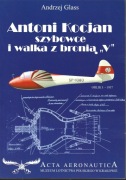 Antoni Kocjan - szybowce i walka z bronią "V"