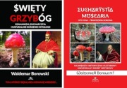Święty Grzybóg, Eucharystia muscaria – Waldemar Borowski