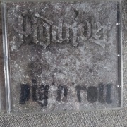 Pigdriver - Pig n roll